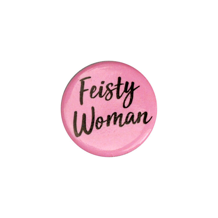 The Feisty Woman Pin