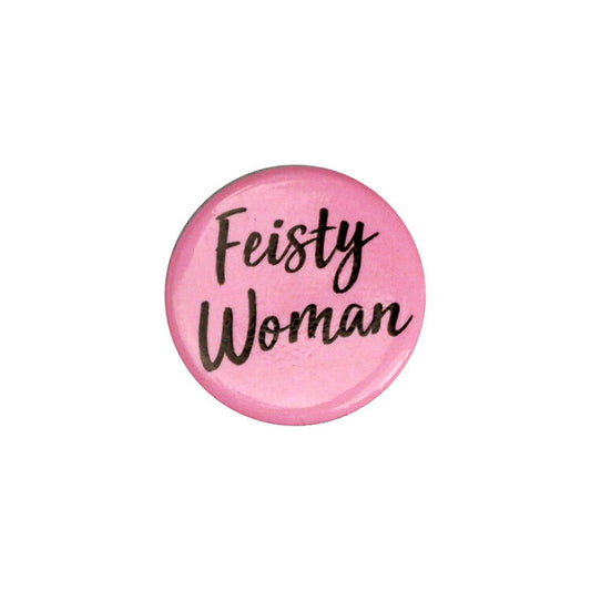 The Feisty Woman Pin